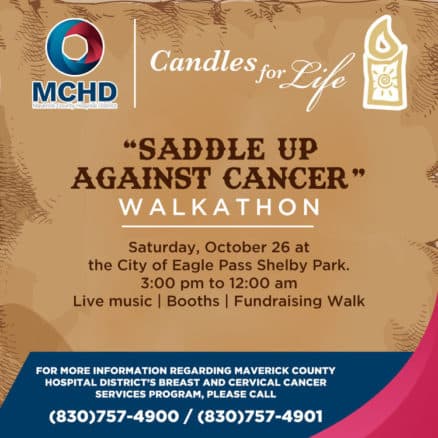 maverick county hospital district invites our community to the candles for life walkathon 62d1548a2bac9